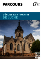 Laissez-vous conter l'église Saint Martin de Luché