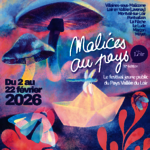 Malices au pays 2026 - programme